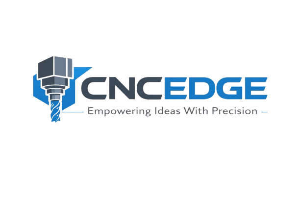 CNC Edge - Empowering Ideas With Precision